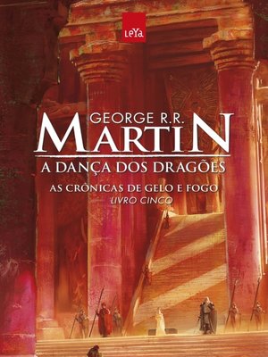 cover image of A Dança dos Dragões--As Crônicas de Gelo e Fogo--Livro Cinco